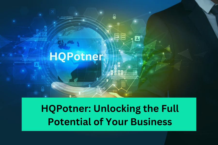 HQPotner Unlocking the Full Potential of Your Business