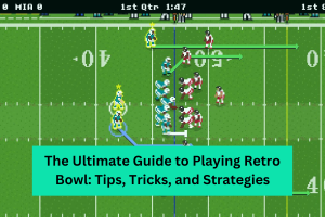 The Ultimate Guide to Playing Retro Bowl Tips, Tricks, and Strategies